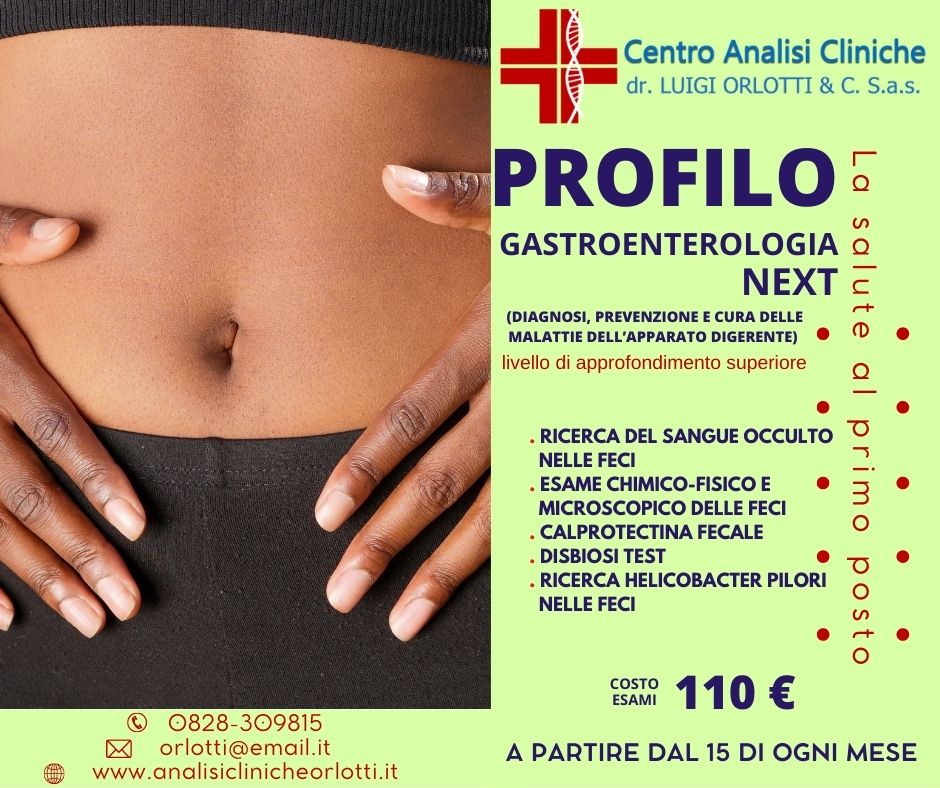 CENTRO ANALISI CLINICHE ORLOTTI BATTIPAGLIA - PROFILO GASTROENTEROLOGIA NEXT 110€