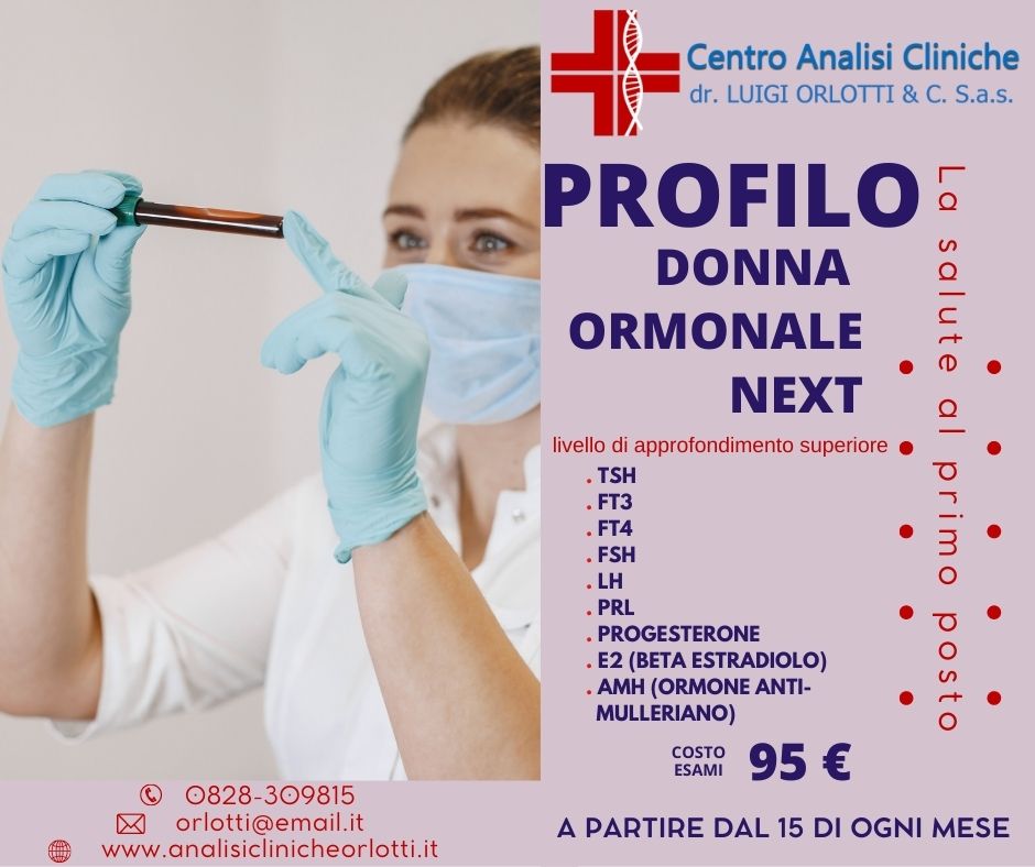 CENTRO ANALISI CLINICHE ORLOTTI BATTIPAGLIA - PROFILO DONNA ORMONALE NEXT €95